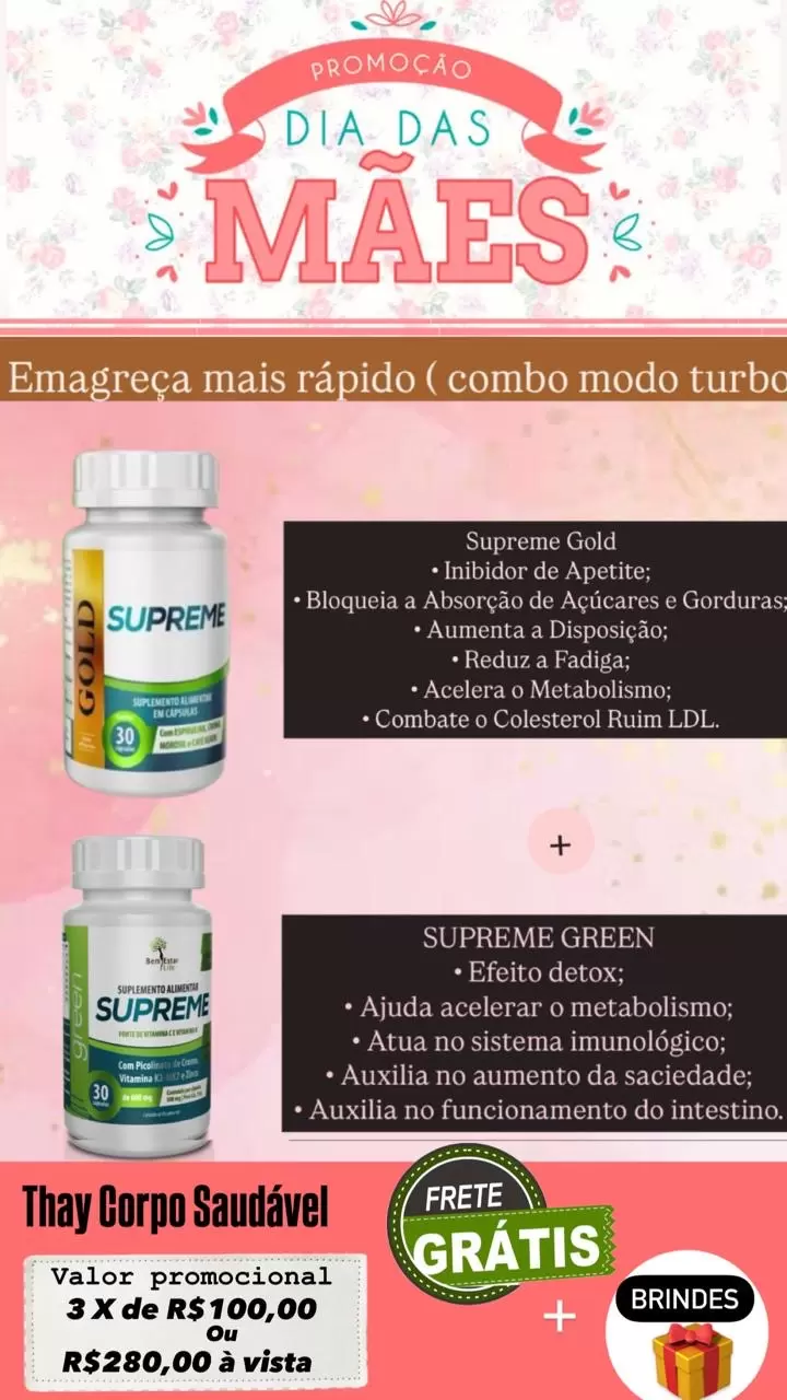 Promoção do mês das mães : Gold+Supreme Green